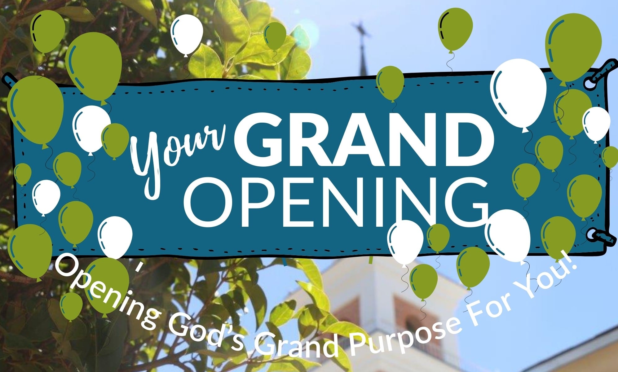 Your Grand Opening Sermon Series