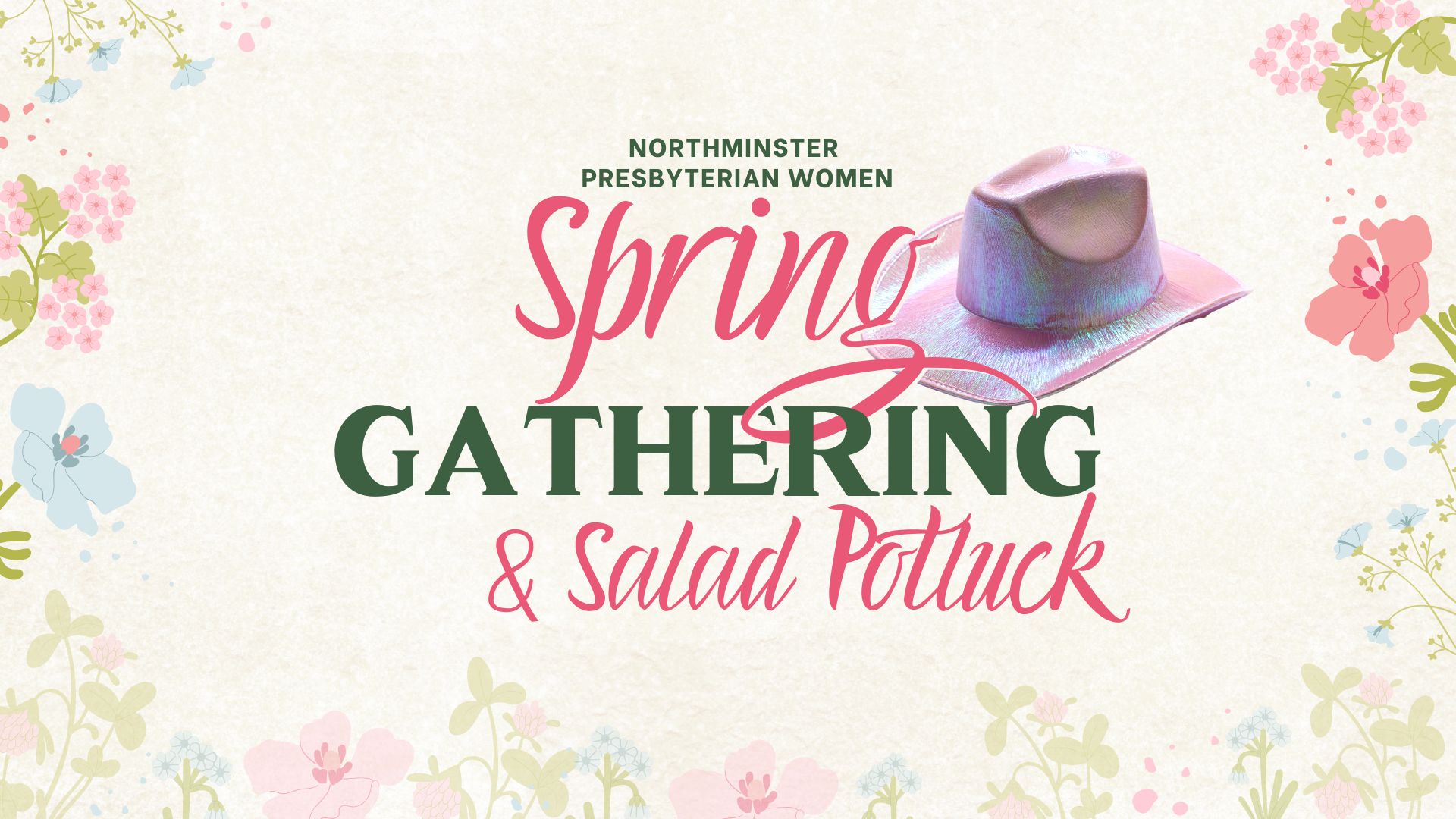 Presbyterian Women's Spring Gathering & Salad Potluck 2025