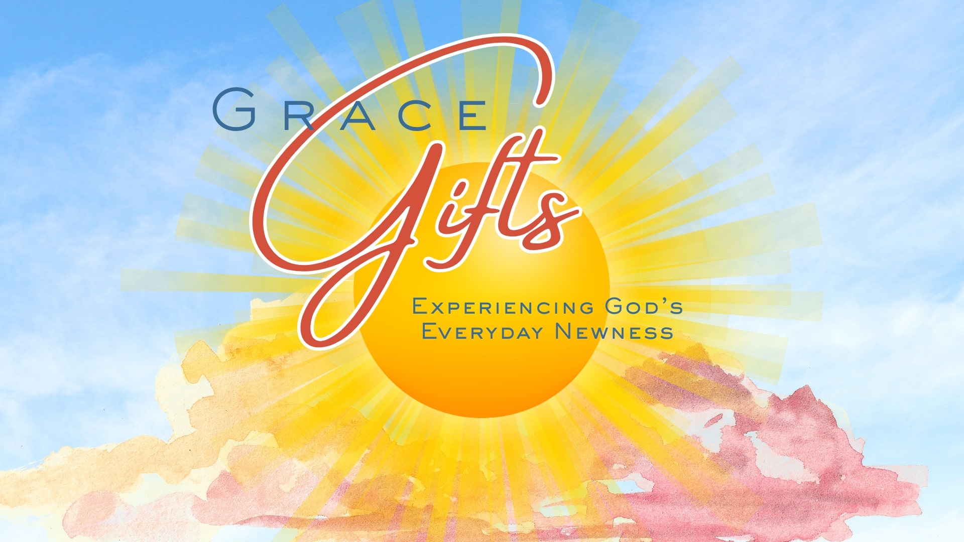 Grace Gifts Sermon Series